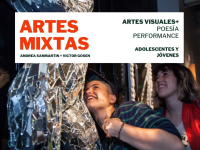 ARTES MIXTAS- Coordinado por Andrea Sanmartin