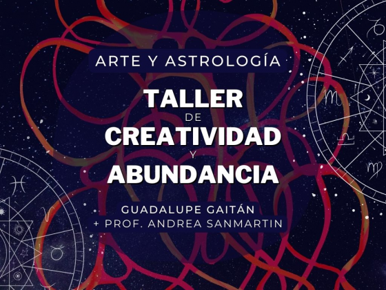 CREATIVIDAD y ABUNDANCIA/ Arte y Astrología